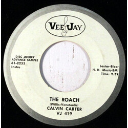 Calvin Carter The Roach USED VINYL 7INCH 45 RPM PROMO