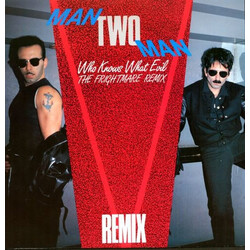 Man 2 Man Who Knows What Evil (The Frightmare Remix) USED VINYL 12INCH 45 RPM