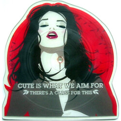 Cute Is What We Aim For There's A Class For This VINYL 7" USED