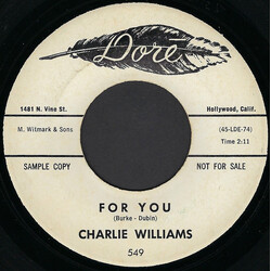 Charlie Williams For You / An Organ, A Candle And A Bible USED VINYL 7INCH 45 RPM SINGLE PROMO
