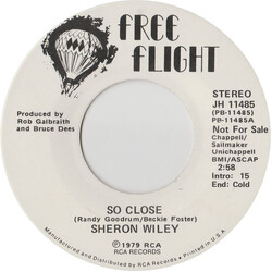 Sheron Wiley So Close USED VINYL 7INCH 45 RPM PROMO STEREO MONO