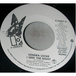 Sondra Locke I Seek The Night USED VINYL 7INCH 45 RPM PROMO STEREO MONO