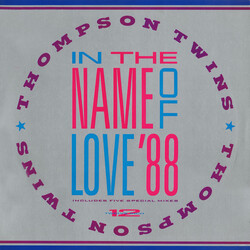 Thompson Twins In The Name Of Love '88 USED VINYL 12INCH SINGLE 33 S RPM