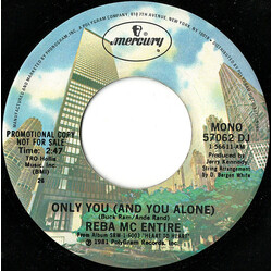 Reba McEntire Only You (And You Alone) USED VINYL 7INCH 45 RPM SINGLE PROMO STEREO MONO