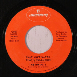 Infinity (13) / Billy Butler That Aint Water Thats Pollution / Soulation USED VINYL 7INCH 45 RPM SINGLE