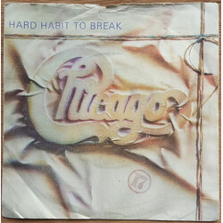 Chicago (2) Hard Habit To Break VINYL 7" USED