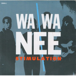 Wa Wa Nee Stimulation Vinyl 7" USED