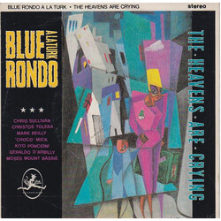 Blue Rondo À La Turk The Heavens Are Crying USED VINYL 7INCH 45 RPM