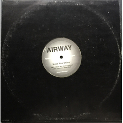 Airway (2) Make You Shine Vinyl 12" USED