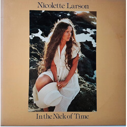 Nicolette Larson In The Nick Of Time Vinyl LP USED