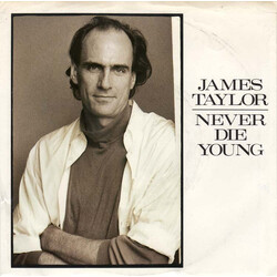 James Taylor (2) Never Die Young USED VINYL 7INCH 45 RPM PROMO