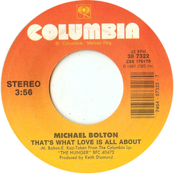 Michael Bolton That's What Love Is All About Vinyl 7" USED