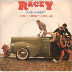 Racey Such A Night / There's A Party Going On USED VINYL 7INCH SINGLE 45 RPM