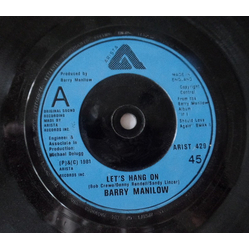 Barry Manilow Let's Hang On Vinyl 7" USED