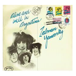 Zal Yanovsky Alive And Well In Argentina Vinyl LP USED