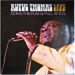 Rufus Thomas Rufus Thomas Live Doing The Push & Pull At P.J.'s Vinyl LP USED
