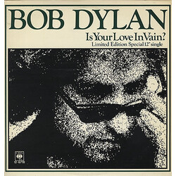 Bob Dylan Is Your Love In Vain? USED VINYL 12INCH 45 RPM SINGLE LIMITED EDITION STEREO