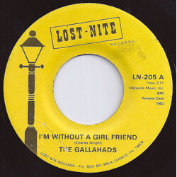 The Gallahads I'm Without A Girl Friend / Be Fair USED VINYL 7INCH 45 RPM SINGLE REISSUE