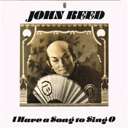 John Reed (6) I Have Song To Sing O Vinyl LP USED