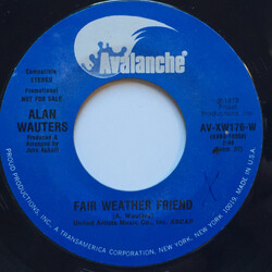 Alan Wauters Fair Weather Friend USED VINYL 7INCH 45 RPM SINGLE PROMO