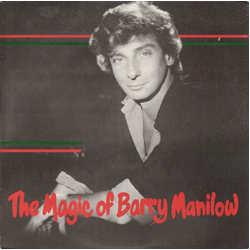 Barry Manilow The Magic Of Barry Manilow Vinyl LP USED