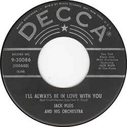 Jack Pleis And His Orchestra I'll Always Be In Love With You / The Waltz Of Tears USED VINYL 7INCH 45 RPM SINGLE