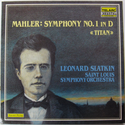 Gustav Mahler / Leonard Slatkin / Saint Louis Symphony Orchestra Symphony No. 1 In D «Titan» Vinyl LP USED