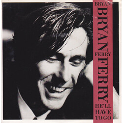 Bryan Ferry He'll Have To Go USED VINYL 7INCH 45 RPM SINGLE