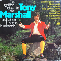 Tony Marshall Die Grössten Polka-Hits Mit Tony Marshall Und Seinen Lustigen Musikanten Vinyl LP USED