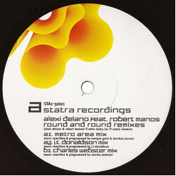 Alexi Delano / Robert Manos Round And Round (Remixes) USED VINYL 12INCH 33 S RPM 45 RPM