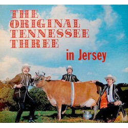 The Original Tennessee Three In Jersey Vinyl LP USED
