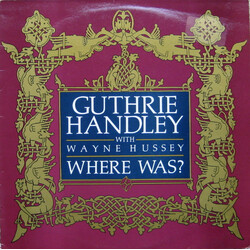 Guthrie Handley / Wayne Hussey Where Was? USED VINYL 12INCH 45 RPM