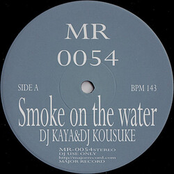 DJ Kaya / DJ Kousuke / Delaction Smoke On The Water / A-Round USED VINYL 12INCH 33 S RPM