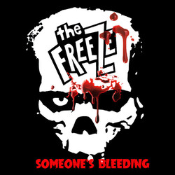 The Freeze Someone's Bleeding USED VINYL 7INCH 45 RPM SINGLE LIMITED EDITION STEREO