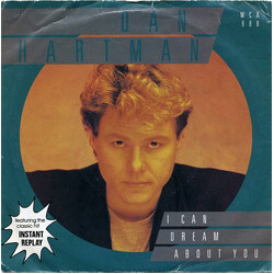 Dan Hartman I Can Dream About You VINYL 7" USED