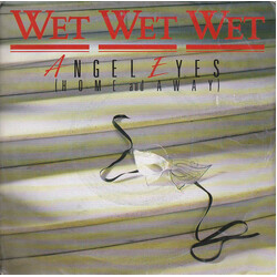 Wet Wet Wet Angel Eyes (Home And Away) USED VINYL 7INCH 45 RPM SINGLE