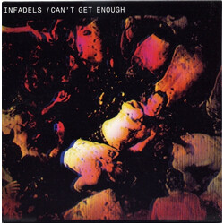 Infadels Can't Get Enough VINYL 7" USED