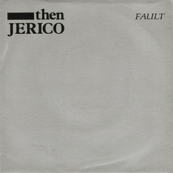 Then Jerico Fault Vinyl 7" USED