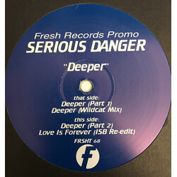 Serious Danger Deeper (ISB/Wildcat Remixes) USED VINYL 12INCH 33 S RPM PROMO