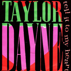 Taylor Dayne Tell It To My Heart USED VINYL 7INCH 45 RPM SINGLE MISPRESS