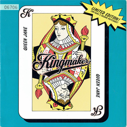 Kingmaker Queen Jane Vinyl 7" USED