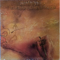 The Moody Blues To Our Children's Children's Children Vinyl LP USED