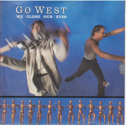 Go West We Close Our Eyes USED VINYL 7INCH 45 RPM SINGLE