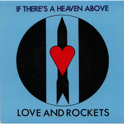 Love And Rockets If There's A Heaven Above VINYL 7" USED