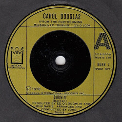 Carol Douglas Burnin' USED VINYL 7INCH 45 RPM SINGLE