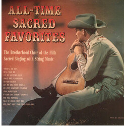 The Brotherhood Choir Of The Hills All-Time Sacred Favorites Vinyl LP USED