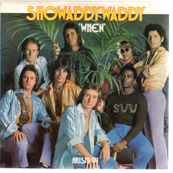 Showaddywaddy When USED VINYL 7INCH 45 RPM SINGLE