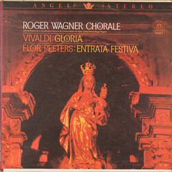 The Roger Wagner Chorale / Antonio Vivaldi / Flor Peeters Gloria / Entrata Festiva Vinyl LP USED
