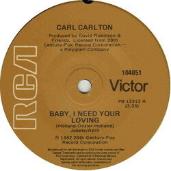 Carl Carlton Baby I Need Your Loving USED VINYL 7INCH 45 RPM SINGLE