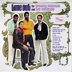 The Miracles Time Out For Smokey Robinson And The Miracles Vinyl LP USED